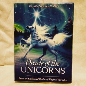 Oracle of the Unicorns: A Realm of Magic, Miracles & Enchantment